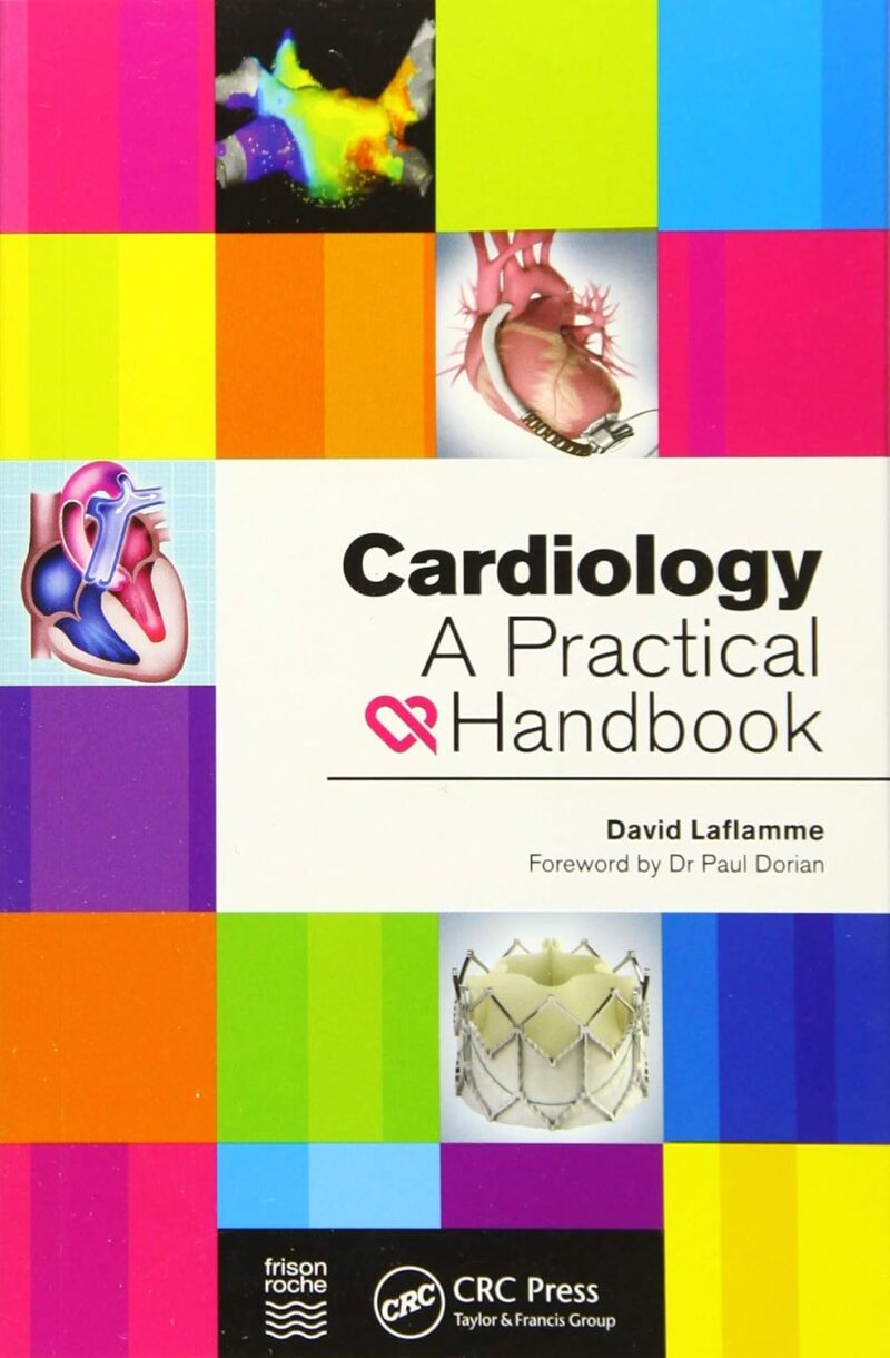 Cardiology: A Practical Handbook