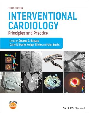 Interventional Cardiology: Principles and Practice