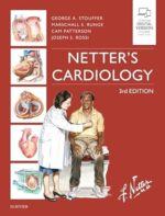 Netter's Cardiology (Netter Clinical Science)