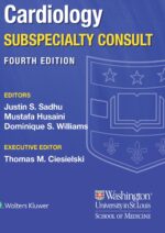 The Washington Manual Cardiology Subspecialty Consult (The Washington Manual Subspecialty Consult Series)