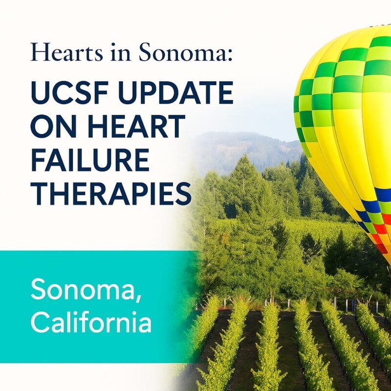 UCSF Update on Heart Failure Therapies 2025
