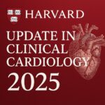 Harvard Update in Clinical Cardiology 2025 (Videos + Slides PDFs)