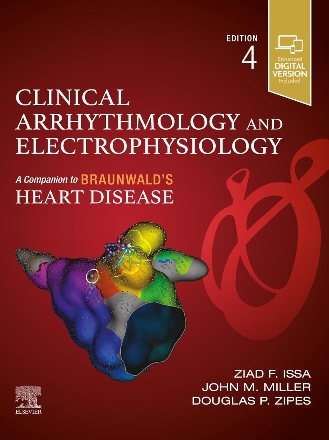 Clinical Arrhythmology and Electrophysiology: A Companion to Braunwald’s Heart Disease