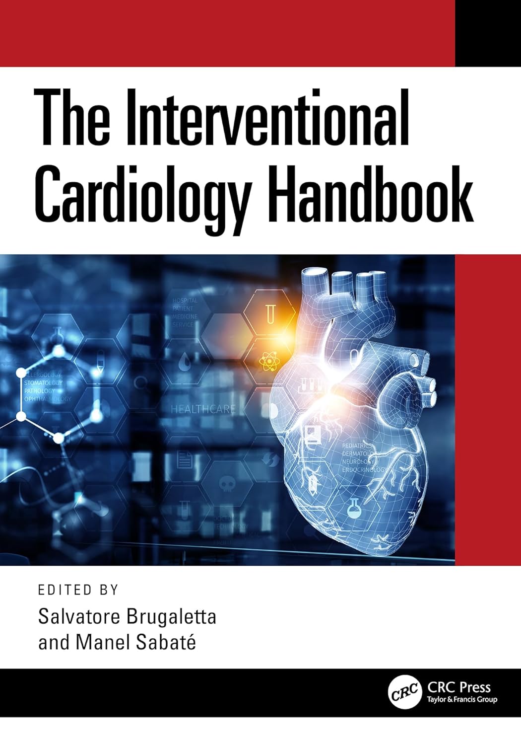 The Interventional Cardiology Handbook
