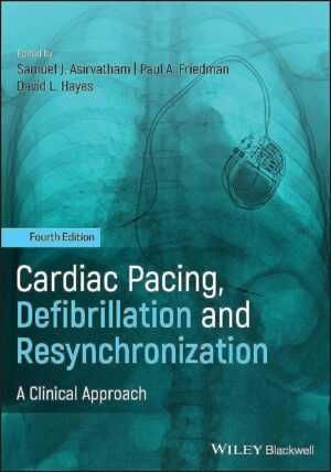 Cardiac Pacing, Defibrillation and Resynchronization: A Clinical Approach