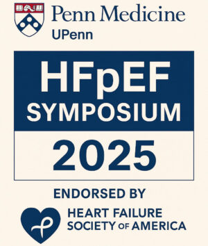 Penn Medicine UPenn HFpEF Symposium 2025