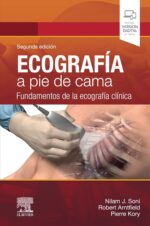 Ecografía a pie de cama: Fundamentos de la ecografía clínica