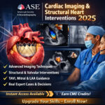 ASE Cardiac Imaging & Structural Heart Interventions 2025