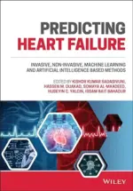 Predicting Heart Failure: Invasive, Non-Invasive, Machine Learning, and Artificial Intelligence Based Methods (Original PDF from Publisher)