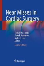 Near Misses in Cardiac Surgery, 2nd Edition (Original PDF from Publisher)