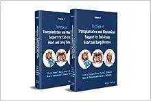 Transplantation and Mechanical Support for End-Stage Heart and Lung Disease, 2 Volume Set (Original PDF from Publisher)
