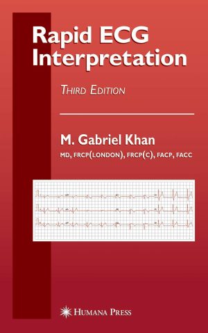 Rapid ECG Interpretation (Contemporary Cardiology), 3rd Edition (Original PDF from Publisher)