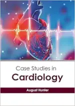 Case Studies in Cardiology (Original PDF from Publisher)