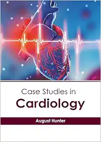 Case Studies in Cardiology (Original PDF from Publisher)