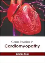 Case Studies in Cardiomyopathy (Original PDF from Publisher)