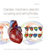 Cardiac Mechano-Electric Coupling and Arrhythmias, 2nd Edition (Original PDF from Publisher)