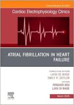 Atrial Fibrillation in Heart Failure, An Issue of Cardiac Electrophysiology Clinics (Volume 17-1) (The Clinics: Internal Medicine, Volume 17-1) (Original PDF from Publisher)