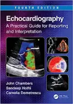 Echocardiography: A Practical Guide for Reporting and Interpretation, 4th Edition (Original PDF from Publisher)