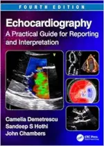 Echocardiography: A Practical Guide for Reporting and Interpretation, 4th Edition (Original PDF from Publisher)