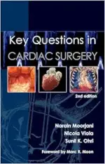 Key Questions in Cardiac Surgery (Key Questions, 4), 2nd Edition (Original PDF from Publisher)