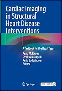 Cardiac Imaging in Structural Heart Disease Interventions: A Textbook for the Heart Team (Original PDF from Publisher)