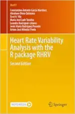 Heart Rate Variability Analysis with the R package RHRV (Use R!), 2nd Edition (Original PDF from Publisher)