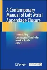 A Contemporary Manual of Left Atrial Appendage Closure (Original PDF from Publisher)