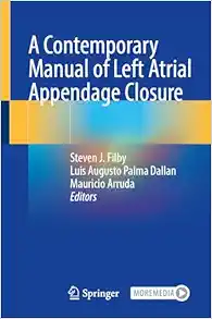 A Contemporary Manual of Left Atrial Appendage Closure (Original PDF from Publisher)