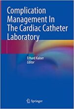 Complication Management In The Cardiac Catheter Laboratory (Original PDF from Publisher)