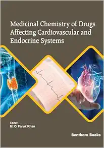 Medicinal Chemistry of Drugs Affecting Cardiovascular and Endocrine Systems (Original PDF from Publisher)