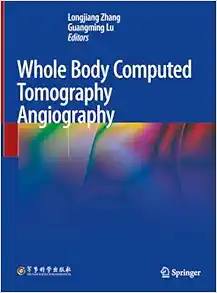 Whole Body Computed Tomography Angiography (Original PDF from Publisher)