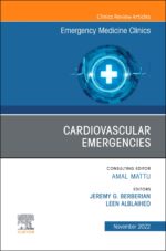 Cardiovascular Emergencies, An Issue of Emergency Medicine Clinics of North America (Original PDF from Publisher)