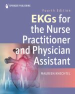 EKGs for the Nurse Practitioner and Physician Assistant, 4th Edition (Original PDF from Publisher)