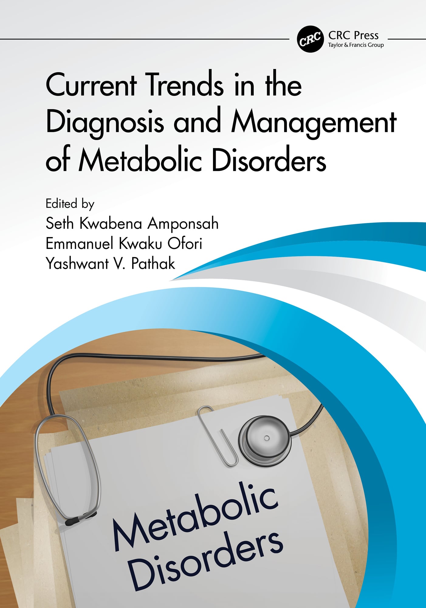 Current Trends in the Diagnosis and Management of Metabolic Disorders (Original PDF from Publisher)
