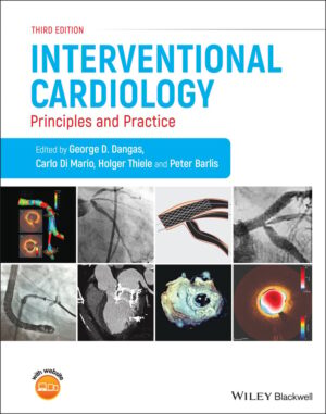 Interventional Cardiology: Principles and Practice, 3rd Edition (Original PDF from Publisher)