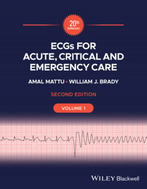 ECGs for Acute, Critical and Emergency Care, Volume 1, 20th Anniversary, 2ed (Original PDF from Publisher)