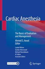 Cardiac Anesthesia: The Basics of Evaluation and Management (Original PDF from Publisher)
