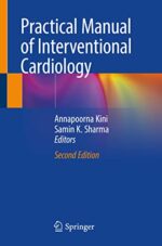 Practical Manual of Interventional Cardiology, 2nd Edition (Original PDF from Publisher)