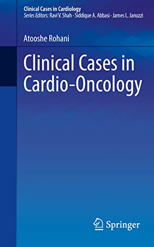 Clinical Cases in Cardio-Oncology (Clinical Cases in Cardiology) (Original PDF from Publisher)