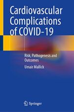 Cardiovascular Complications of COVID-19: Risk, Pathogenesis and Outcomes (Original PDF from Publisher)