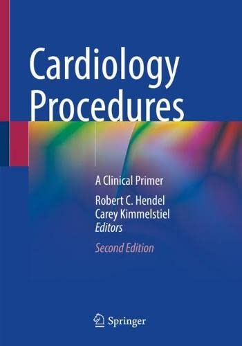 Cardiology Procedures: A Clinical Primer, 2nd Edition (Original PDF from Publisher)