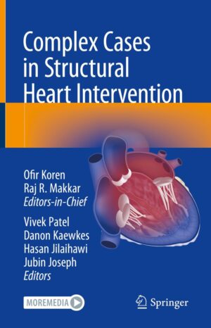 Complex Cases in Structural Heart Intervention (Original PDF from Publisher)