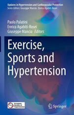 Exercise, Sports and Hypertension (Updates in Hypertension and Cardiovascular Protection) (Original PDF from Publisher)