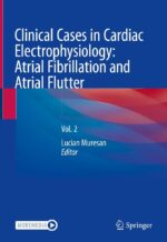 Clinical Cases in Cardiac Electrophysiology: Atrial Fibrillation and Atrial Flutter (Original PDF from Publisher)