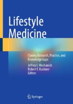 Lifestyle Medicine: Closing Research, Practice, and Knowledge Gaps (Original PDF from Publisher)