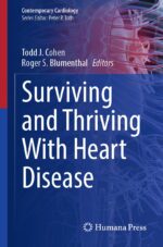 Surviving and Thriving With Heart Disease (Contemporary Cardiology) (Original PDF from Publisher)