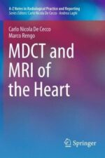 MDCT and MRI of the Heart