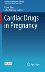 Cardiac Drugs in Pregnancy (Current Cardiovascular Therapy) (Original PDF from Publisher)