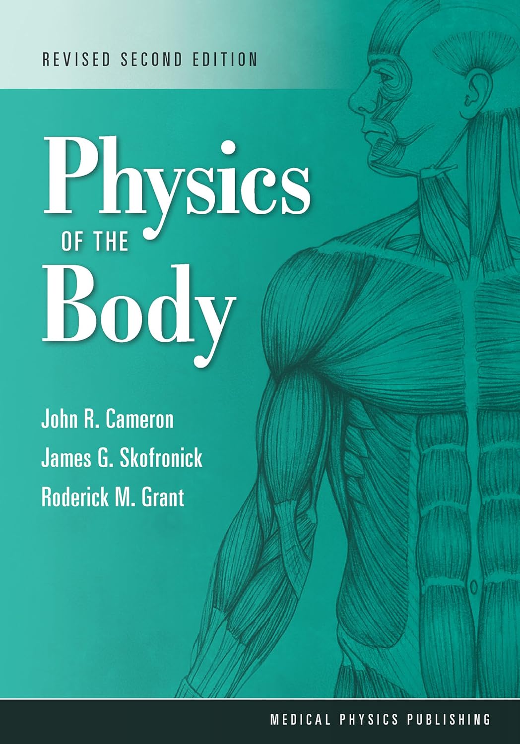 Physics of the Body (Revised) (Medical Physics Series), 2nd Edition (Original PDF from Publisher)