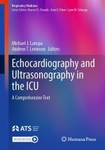 Echocardiography and Ultrasonography in the ICU: A Comprehensive Text, With Online Files